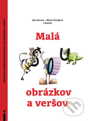 Malá šou obrázkov a veršov - Ján Gavura, Mária Čorejová