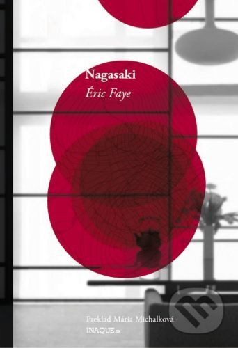 Nagasaki - Éric Faye