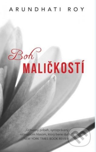 Boh maličkostí - Arundhati Roy