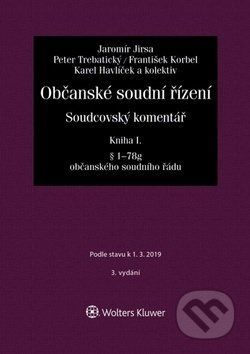 Občanské soudní řízení - Kniha I. - Jaromír Jirsa a kolektiv