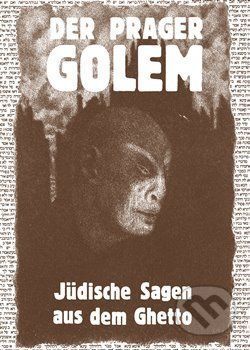Der Prager Golem - Harald Salfellner