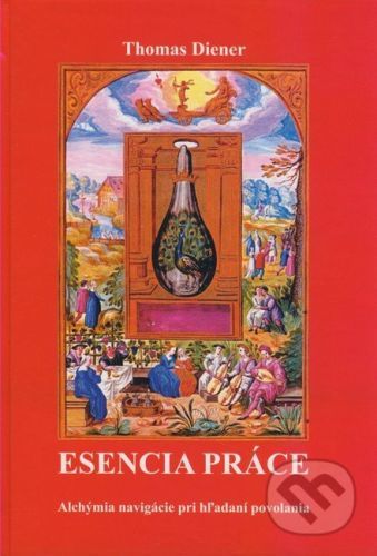Esencia práce - Thomas Diener