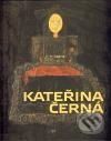 Kateřina Černá - Naďa Řeháková