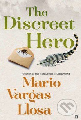 The Discreet Hero - Mario Vargas Llosa