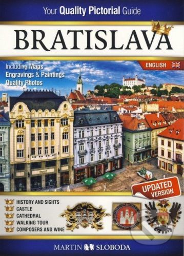 Bratislava obrázkový sprievodca po anglicky - Martin Sloboda