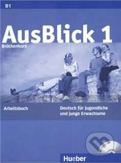AusBlick 1 - Arbeitsbuch -