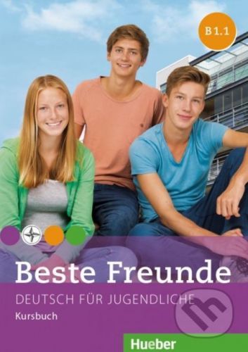 Beste Freunde B1/1 - Kursbuch - Manuela Georgiakaki, Elisabeth Graf-Riemann, Anja Schümann, Christiane Seuthe
