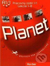 Planet A1/1: Pracovný zošit 1/1 - Gabriele Kopp, Siegfried Buettner