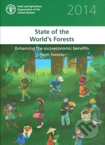 The State of the World's Forests 2014 -