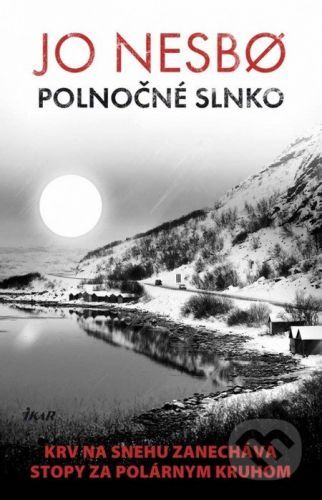 Polnočné slnko - Jo Nesbo