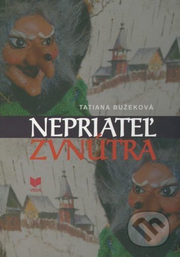 Nepriateľ zvnútra - Tatiana Bužeková