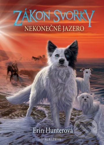 Zákon svorky 5: Nekonečné jazero - Erin Hunter