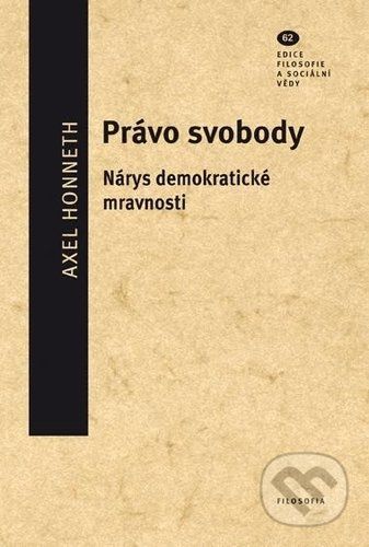 Právo svobody - Axel Honneth