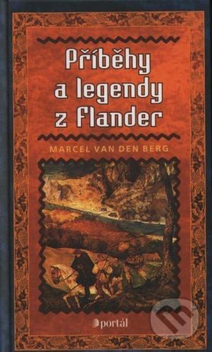 Příběhy a legendy z Flander - Arcel Van den Berg