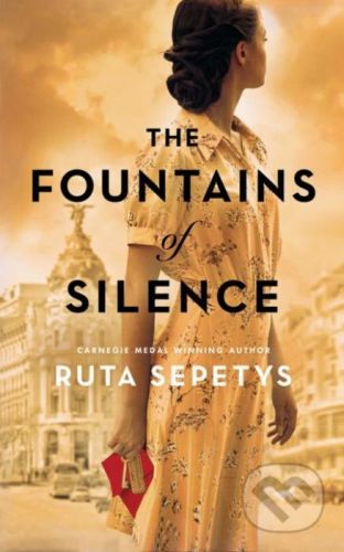 The Fountains of Silence - Ruta Sepetys