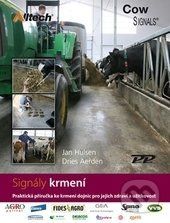 Praktická příručka ke krmení dojnic pro jejich zdraví a užitkovost - Jan Hulsen, Dries Aerden