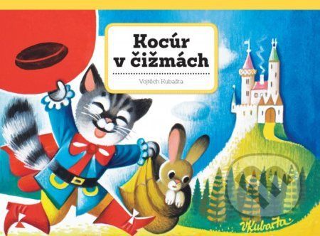 Kocúr v čižmách - Vojtěch Kubašta