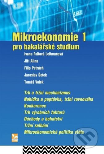 Mikroekonomie 1 - Ivana Faltová Leitmanová