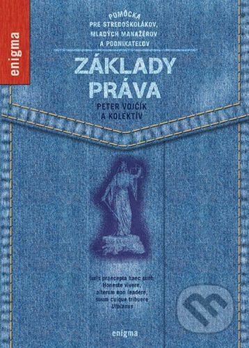 Základy práva - Peter Vojčík a kolektív