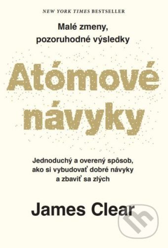 Atómové návyky - James Clear