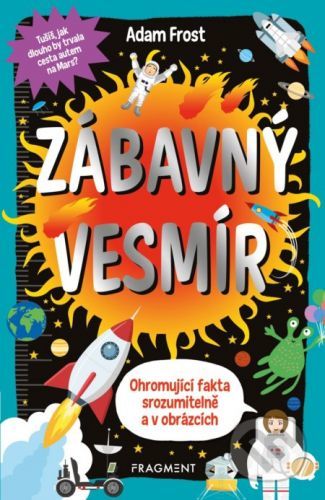 Zábavný vesmír - Adam Frost