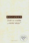 Svět ve světle - Vasilij V. Rozanov