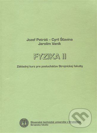 Fyzika 2. - Jozef Petráš