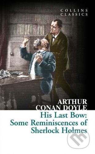 His Last Bow - Arthur Conan Doyle