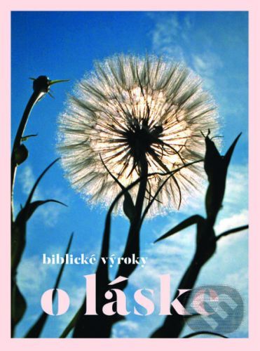 Biblické výroky o láske -