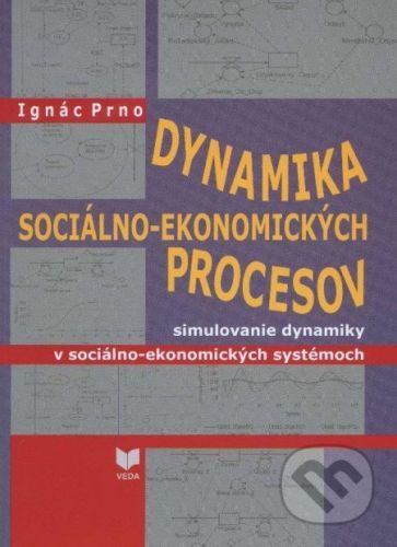 Dynamika sociálno-ekonomických procesov - Ignác Prno