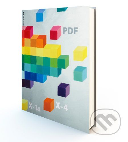 PDF/X-1a PDF/X-4 - Petr Lozan, Vít Kulka