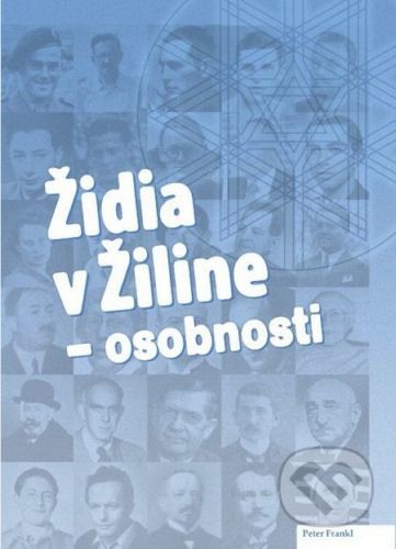 Židia v Žiline - Peter Frankl