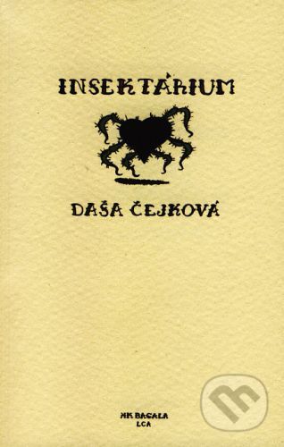 Insektárium - Daša Čejková