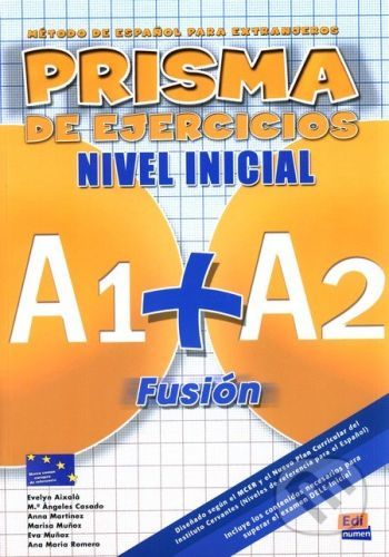 Prisma A1+A2 Fusion: Nivel Inicial - Equipo Prisma