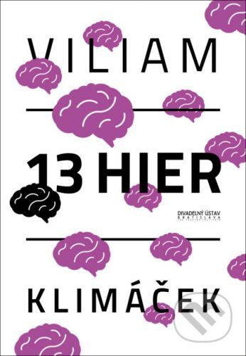 Trinásť hier - Viliam Klimáček