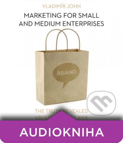 Marketing for small and medium enterprises (EN) - Vladimír John