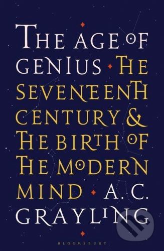 The Age of Genius - A.C. Grayling