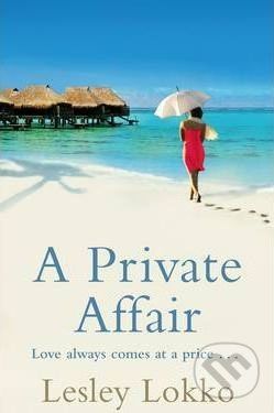 A Private Affair - Lesley Lokko