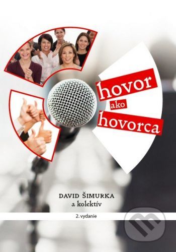 Hovor ako hovorca - David Šimurka a kolektív