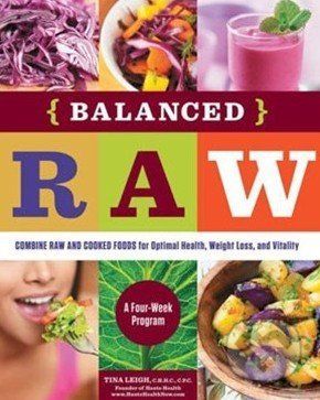 Balanced Raw - Tina Leigh
