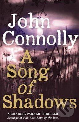 A Song of Shadows - John Connolly