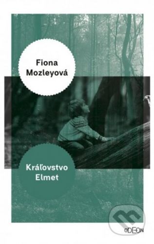 Kráľovstvo Elmet - Fiona Mozley