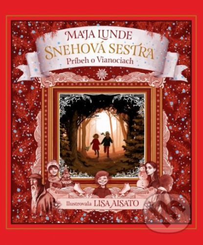 Snehová sestra - Maja Lunde