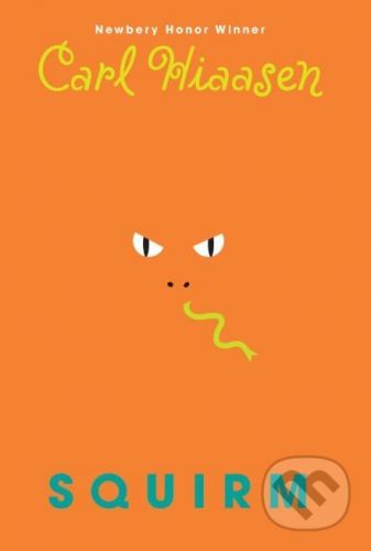 Squirm - Carl Hiaasen