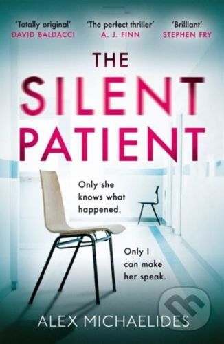The Silent Patient - Alex Michaelides