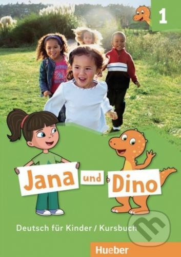 Jana und Dino 1 -Kursbuch - Manuela Georgiakaki, Michael Priesteroth