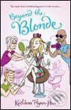 Beyond the Blonde - Kathleen Flynn-Hui
