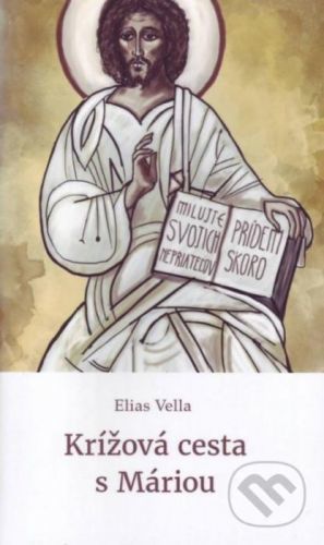 Krížová cesta s Máriou - Elias Vella