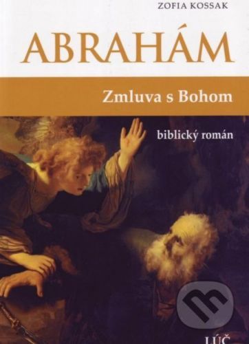 Abrahám - Zofia Kossak
