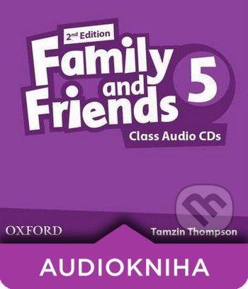 Family and Friends 5 - Class Audio CDs - Tamzin Thompson
